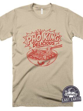 PHO KING Delicious Graphic T-Shirt Vietnamese Noodle Bowl Funny Foodie